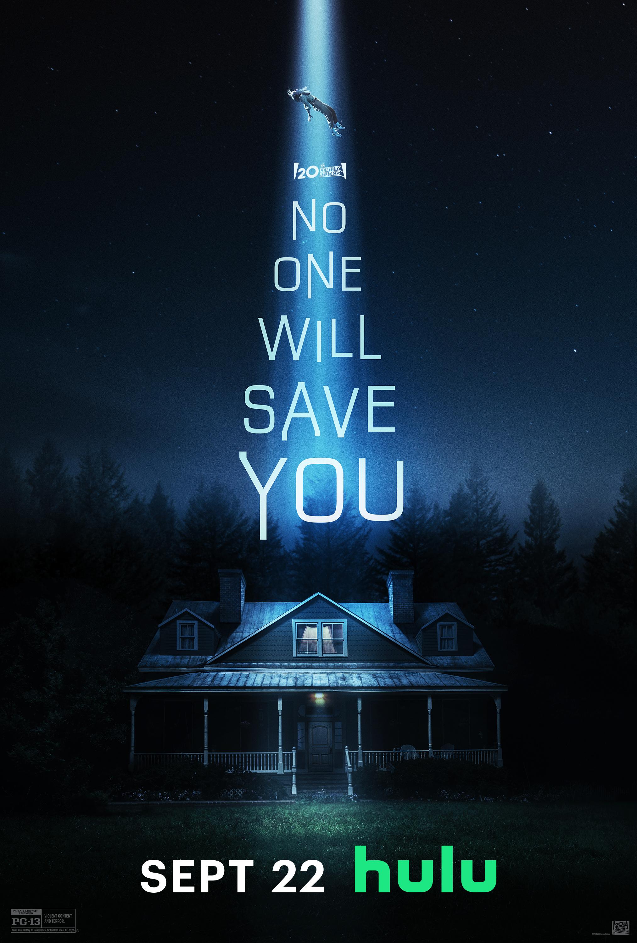 No One Will Save You (September 22) - Streaming on Disney+ HotstarPrepare for a thrilling and otherworldly experience with 